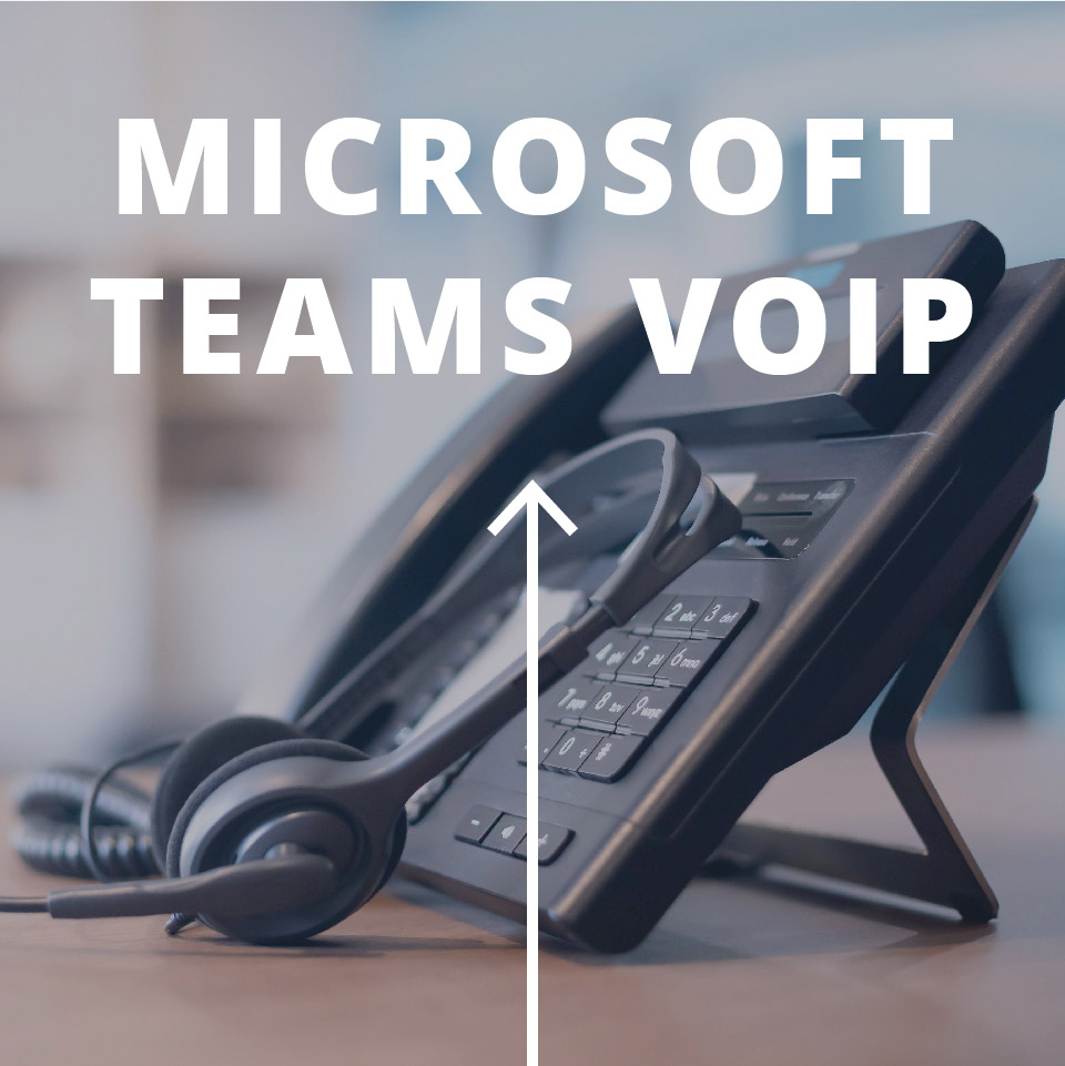 Microsoft Teams VoIP